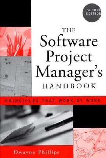 The Software Project Manager's Handbook