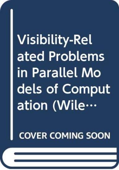 Visibility-Related Problems in Parallel Models of Computation