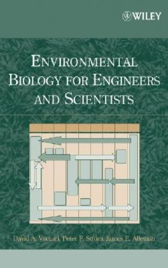 Environmental Biology for Engineers and Scientists