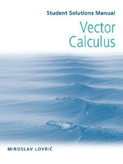 Student Solutions Manual to accompany Vector Calculus