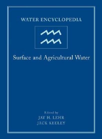 Water Encyclopedia, Surface and Agricultural Water