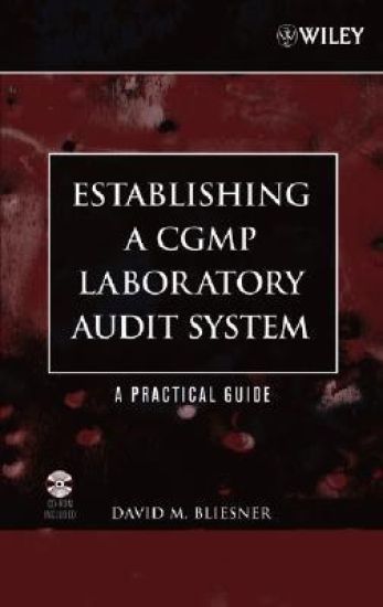Establishing A CGMP Laboratory Audit System
