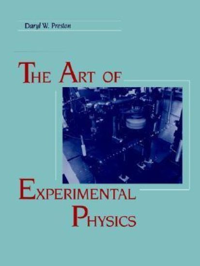 The Art of Experimental Physics
