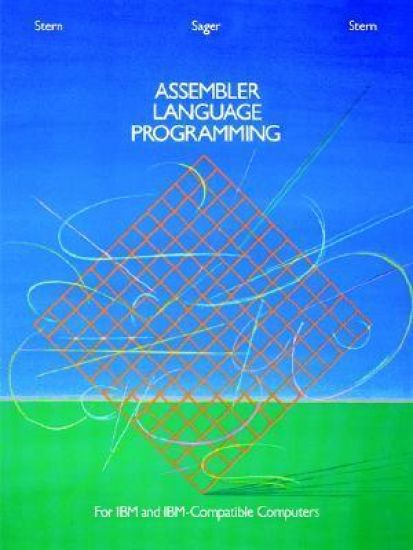 Assembler Language Programming for IBM and IBM Compatible Computers (Formerly 370/360 Assembler Language Programming)
