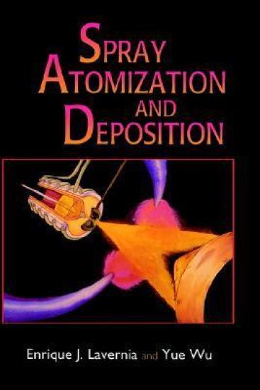 Spray Atomization and Deposition