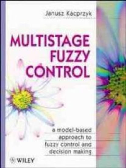 Multistage Fuzzy Control
