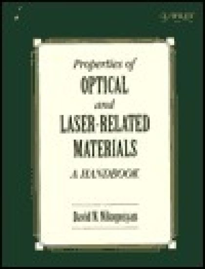 Properties of Optical and Laser-Related Materials