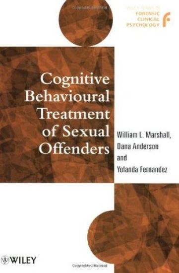 Cognitive Behavioural Treatment of Sexual Offenders