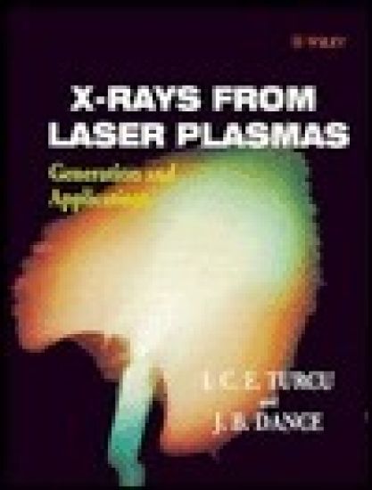 X-Rays From Laser Plasmas