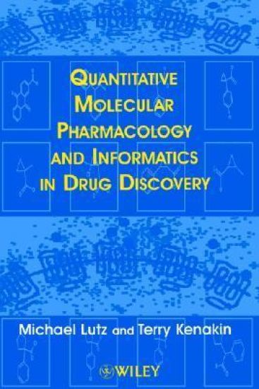 Quantitative Molecular Pharmacology and Informatics in Drug Discovery