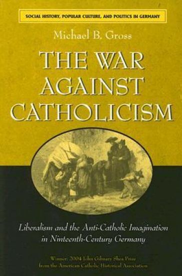 The War against Catholicism