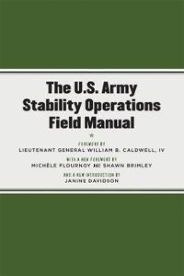 The U.S. Army Stability Operations Field Manual