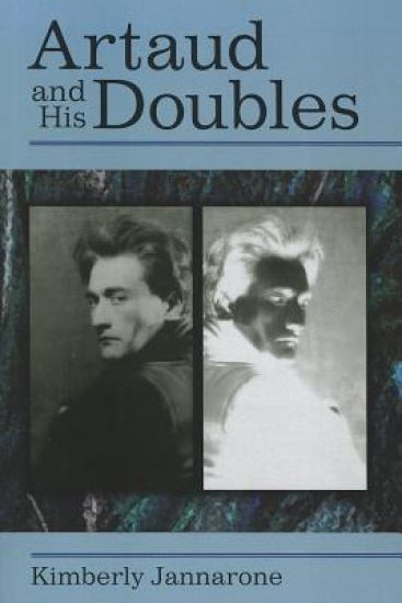 Artaud and His Doubles