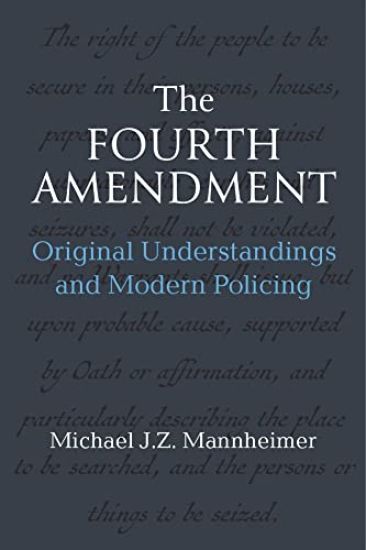 The Fourth Amendment