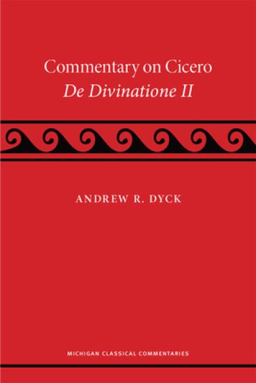 A Commentary on Cicero, De Divinatione II