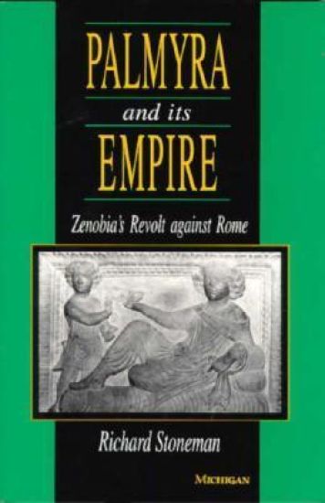 Palmyra and Its Empire