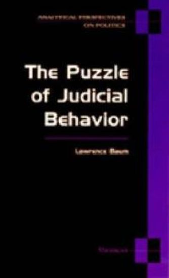 The Puzzle of Judicial Behavior