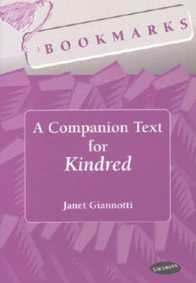 Bookmarks: A Companion Text for Kindred