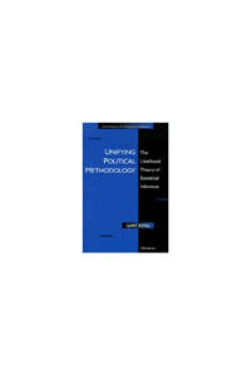 Unifying Political Methodology