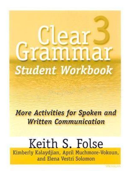 Clear Grammar 3 Student Workbook