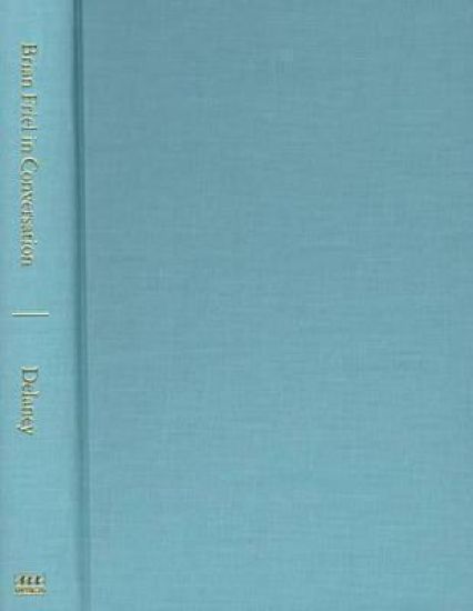 Brian Friel in Conversation