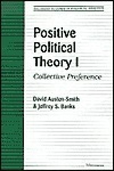 Positive Political Theory I
