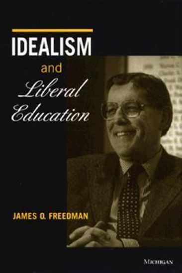 Idealism and Liberal Education
