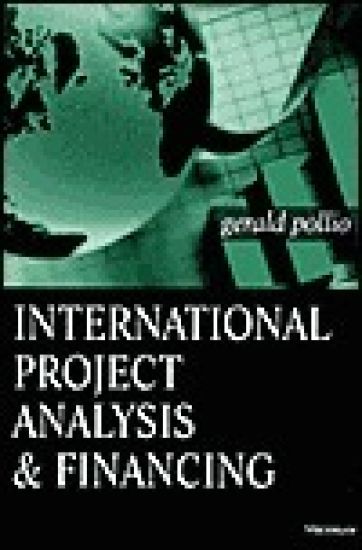 International Project Analysis and Financing