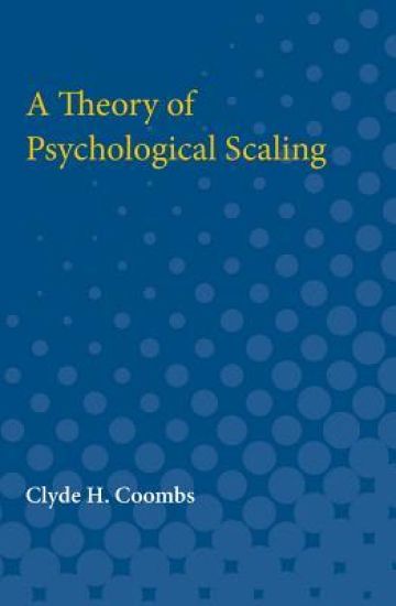 A Theory of Psychological Scaling