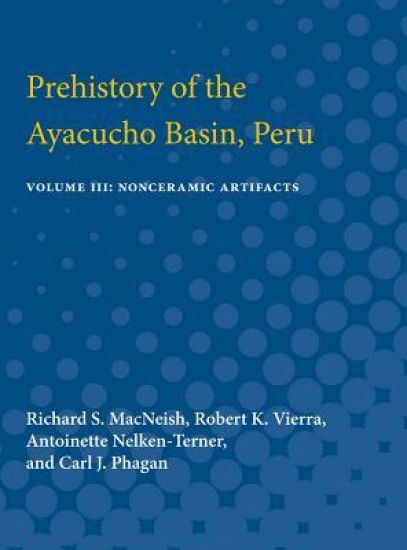 Prehistory of the Ayacucho Basin, Peru