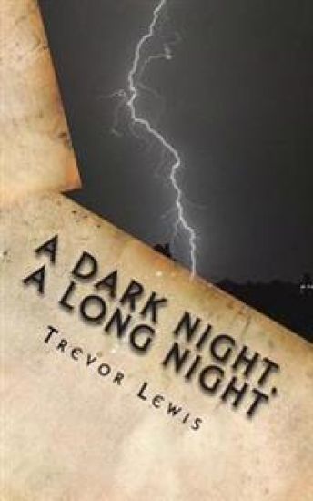 A Dark Night, a Long Night: A Sci Fi Novel, or a Forecast of Humankinds Future?