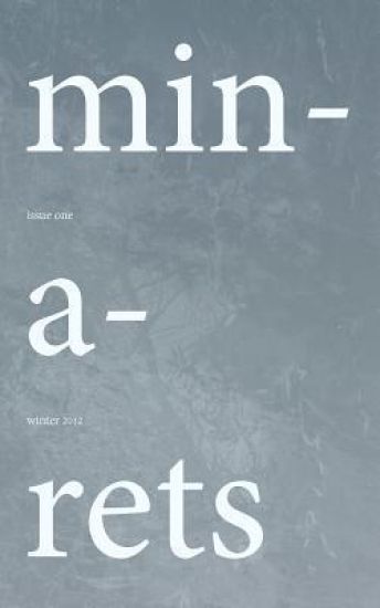 Minarets: Issue One, Winter