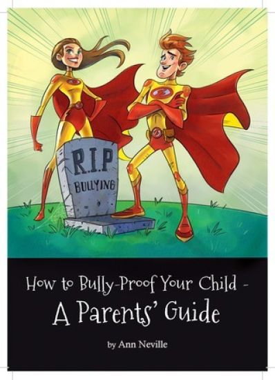 How to Bully-Proof Your Child