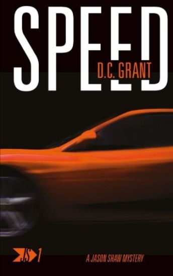 Speed: Js 1 a Jason Shaw Mystery