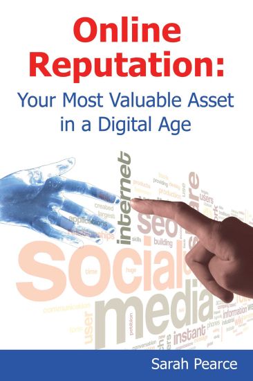 Online Reputation: Your Most Valuable Asset in a Digital Age