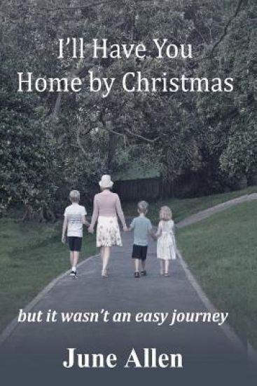 I'll have you home by Christmas