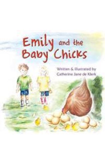 Emily and the Baby Chicks