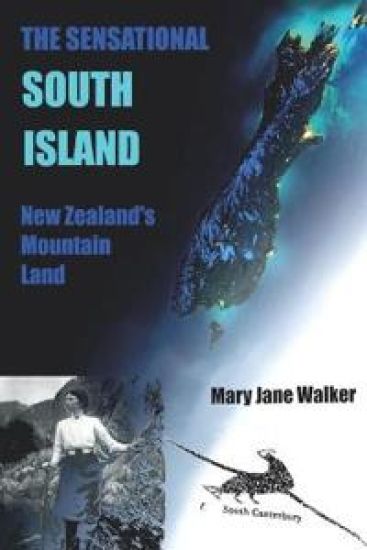The Sensational South Island