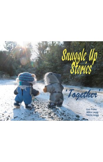 Snuggle Up Stories; Together
