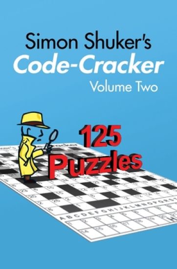 Simon Shuker's Code-Cracker, Volume Two