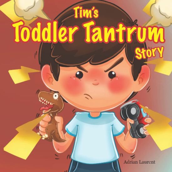 Tim's Toddler Tantrum Story