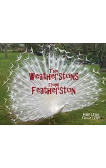 The Weatherstons from Featherston