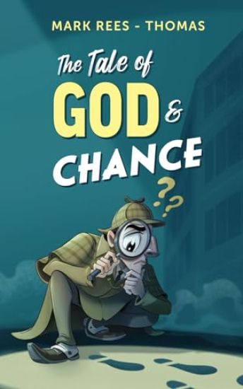 The Tale of God and Chance