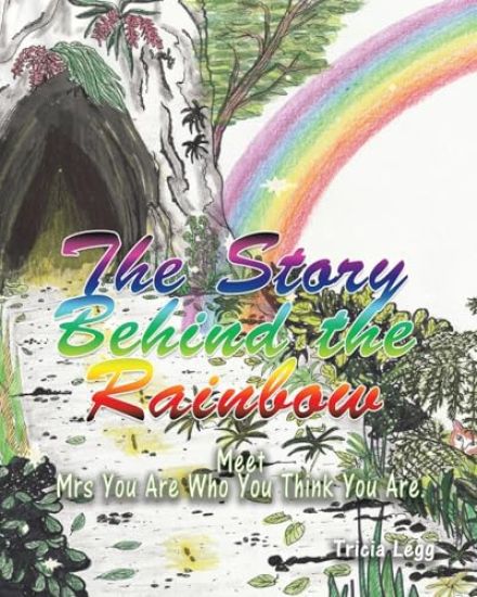 The Story Behind the Rainbow