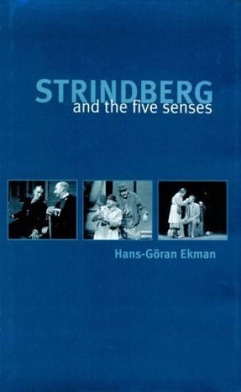 Strindberg and the Five Senses