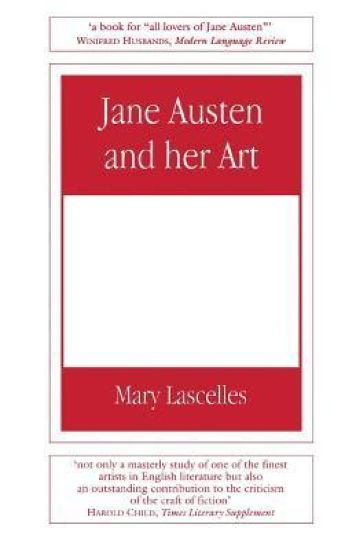 Jane Austen and Her Art