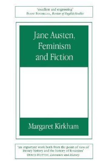 Jane Austen, Feminism and Fiction