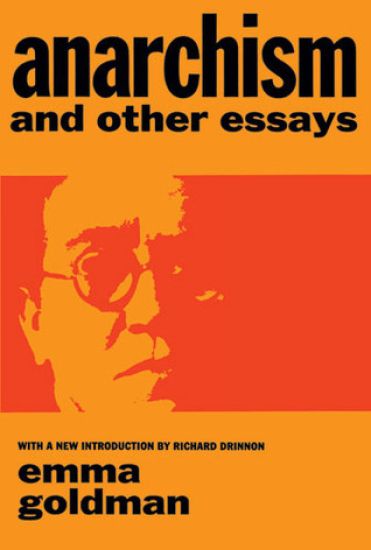 Anarchism and Other Essays