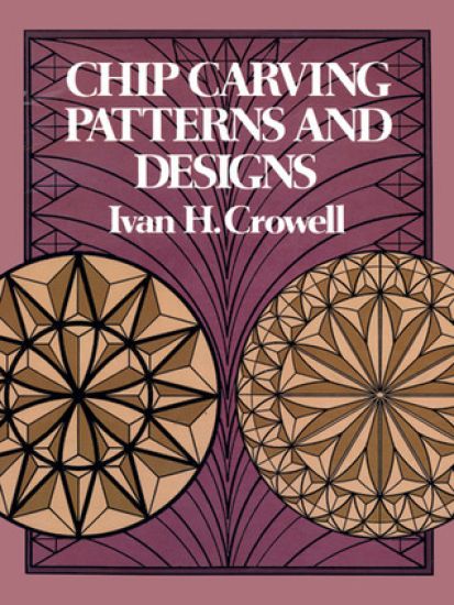 Chip Carving Patterns and Designs