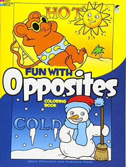 Fun with Opposites Coloring Book